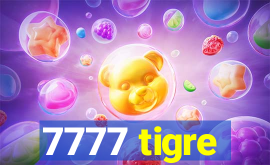 7777 tigre